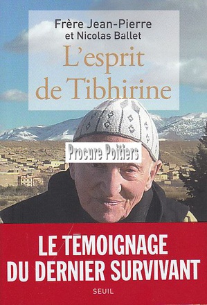 L'ESPRIT DE TIBHIRINE