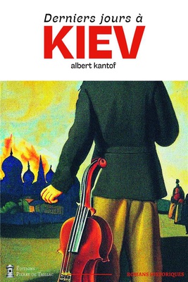 DERNIERS JOURS A KIEV
