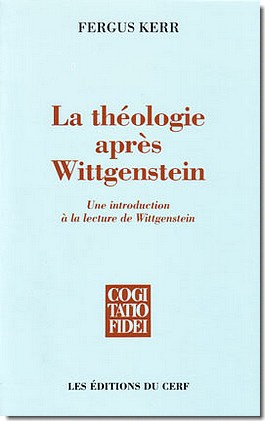LA THEOLOGIE APRES WITTGENSTEIN