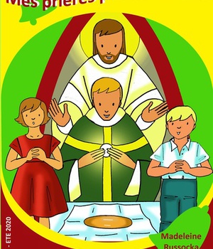 MES PRIERES POUR LA MESSE