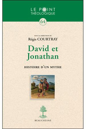 DAVID & JONATHAN, HISTOIRE D'UN MYTHE
