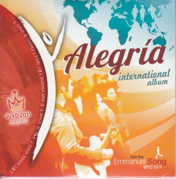 CD ALEGRIA - JMJ MADRID 2011 - INTERATIONAL ALBUM