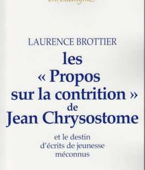LES PROPOS SUR LA CONTRITION DE JEAN CHRYSOSTOME