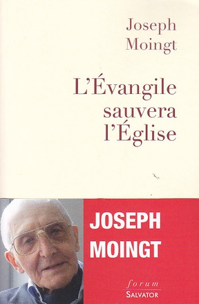 L'EVANGILE SAUVERA L'EGLISE