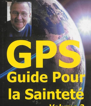 GPS 2 : GUIDE POUR LA SAINTETE