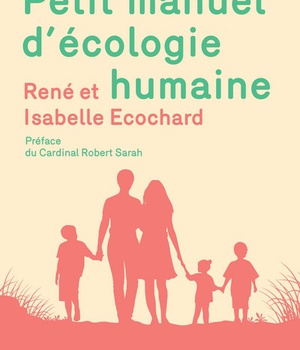 PETIT MANUEL D'ECOLOGIE HUMAINE