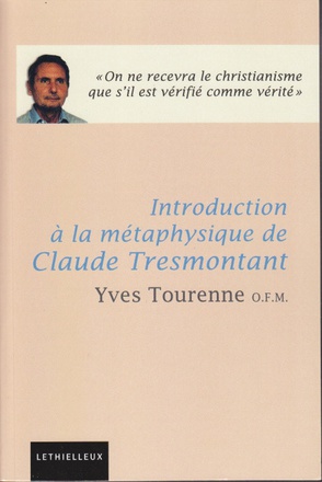INTRODUCTION A LA METAPHYSIQUE DE CLAUDE TRESMONTANT