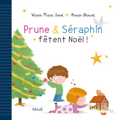 PRUNE ET SERAPHIN FETENT NOEL