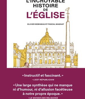 L'INCROYABLE HISTOIRE DE L'EGLISE
