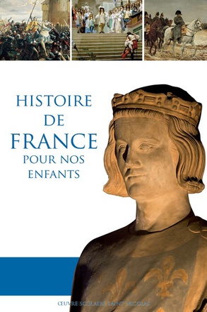 HISTOIRE DE FRANCE POUR NOS ENFANTS