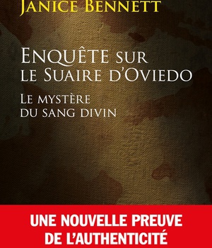 ENQUETE SUR LE SUAIRE D'OVIEDO - LE MYSTERE DU SANG DIVIN