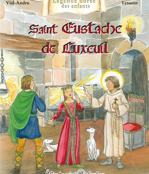 SAINT EUSTACHE DE LUXUEIL - ELEVE DE SAINT COLOMBAN