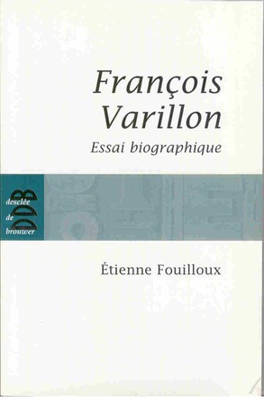 FRANCOIS VARILLON - ESSAI BIOGRAPHIQUE