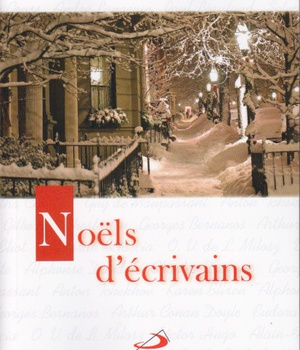 NOELS D'ECRIVAINS