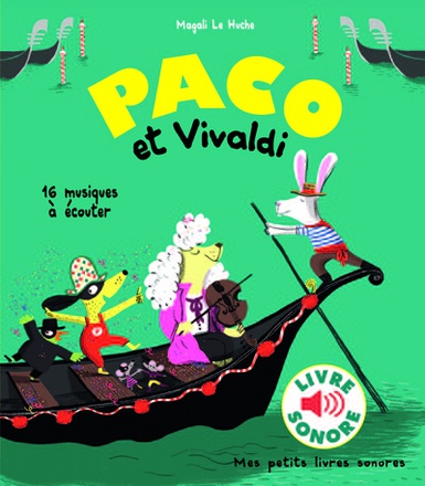 PACO ET VIVALDI - 16 MUSIQUES A ECOUTER