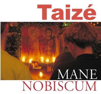 CD TAIZE MANE NOBISCUM