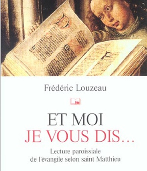 ET MOI JE VOUS DIS ...
