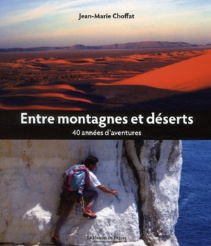 ENTRE MONTAGNES ET DESERTS