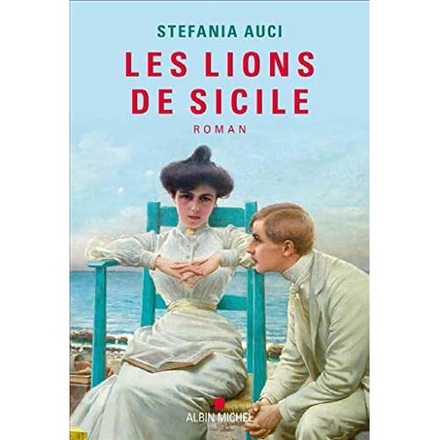 LES FLORIO - TOME 1 - LES LIONS DE SICILE