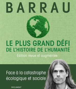 LE PLUS GRAND DEFI DE L'HISTOIRE DE L'HUMANITE - EDITION REVUE ET AUGMENTEE