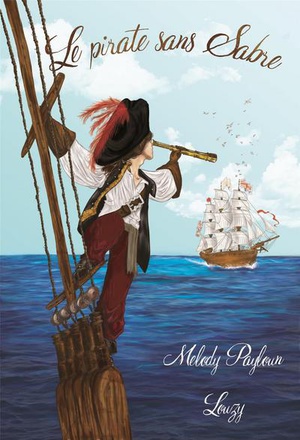 LE PIRATE SANS SABRE