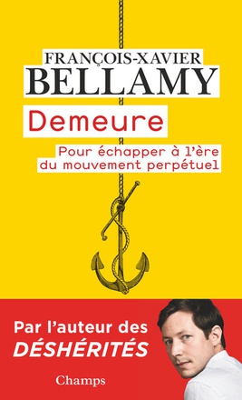 DEMEURE - POUR ECHAPPER A L'ERE DU MOUVEMENT PERPETUEL