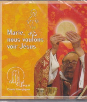 CD MARIE NOUS VOULONS VOIR JESUS CDBEA81