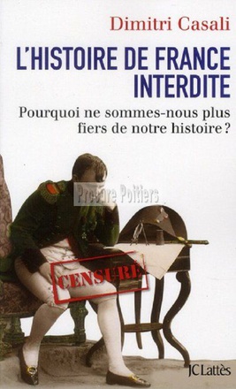L'HISTOIRE DE FRANCE INTERDITE
