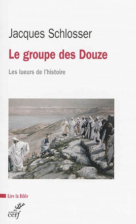 LE GROUPE DES DOUZE - LES LUEURS DE L'HISTOIRE