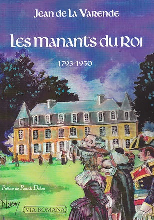 LES MANANTS DU ROI - 1793-1950