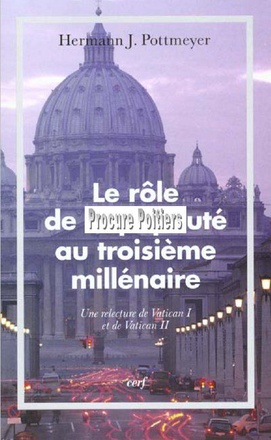 LE ROLE DE LA PAPAUTE AU TROISIEME MILLENAIRE