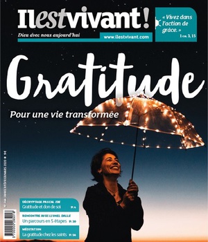 N 346 - GRATITUDE - JANVIER-FEVRIER-MARS 2020 - POUR UNE VIE TRANSFMORMEE