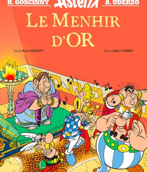 ASTERIX - ALBUM ILLUSTRE - LE MENHIR D'OR (HORS COLLECTION) - HORS COLLECTION - ALBUM ILLUSTRE