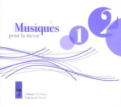 MUSIQUES POUR LA MESSE VOL 1 ET 2 - AUDIO
