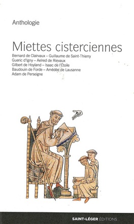 MIETTES CISTERCIENNES - ANTHOLOGIE