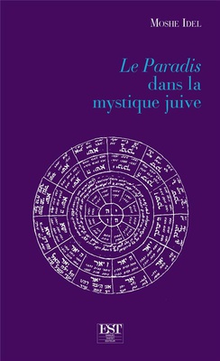 LE PARADIS DANS LA MYSTIQUE JUIVE