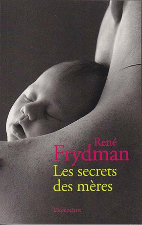 LES SECRETS DES MERES
