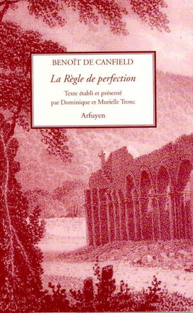 LA REGLE DE PERFECTION