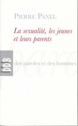 LA SEXUALITE, LES JEUNES ET LEURS PARENTS