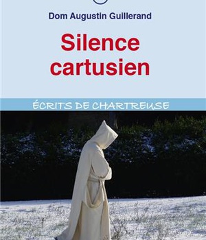 SILENCE CARTUSIEN