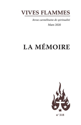 REVUE VIVES FLAMMES - LA MEMOIRE