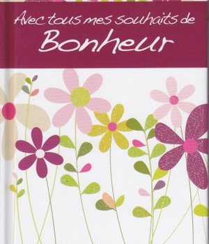AVEC MES SOUHAITS DE BONHEUR