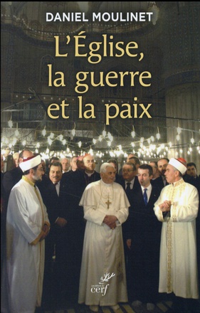 L'EGLISE, LA GUERRE ET LA PAIX