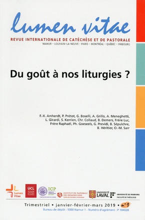LUMEN VITAE - 2019 NUMERO 1 DU GOUT A NOS LITURGIES ?