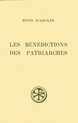 SC 140 LES BENEDICTIONS DES PATRIARCHES