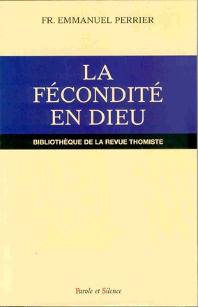 FECONDITE EN DIEU (LA)