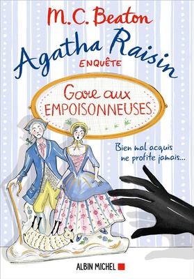 AGATHA RAISIN 24 - GARE AUX EMPOISONNEUSES