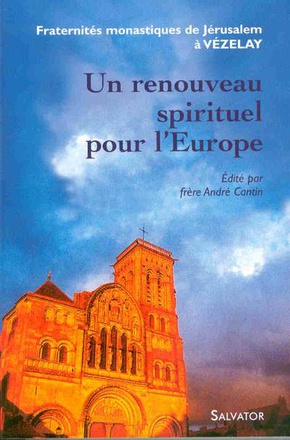 UN RENOUVEAU SPIRITUEL POUR L'EUROPE