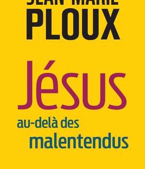 JESUS AU-DELA DES MALENTENDUS