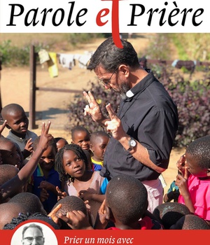 PAROLE ET PRIERE N 124 OCTOBRE 2020 - PERE VINCENT ROLLIN